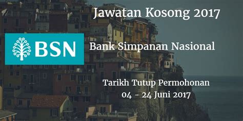 Get latest promotions and freebies from bank simpanan nasional do a balance transfer with 0.0 p.a to your account for more cash in hand! Bank Simpanan Nasional Jawatan Kosong BSN 04 - 24 Juni ...