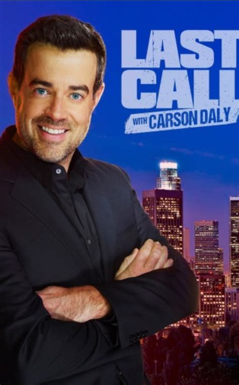 Last Call With Carson Daly Series 2002 2019