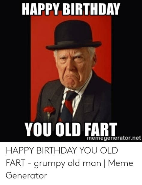 Meme Generator Happy Birthday Old Man Meme