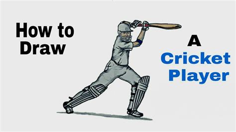Cricket Sport Drawing Learn To Draw A Cricketer Learn To Draw Drawing