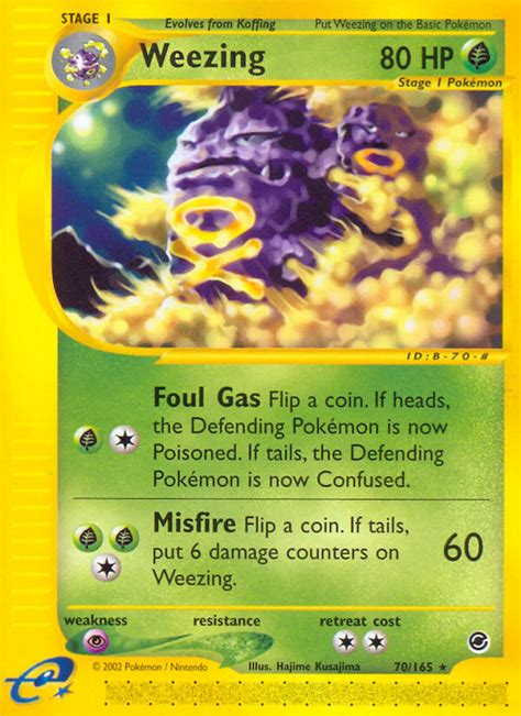 Jump to navigationjump to search. Weezing 70/165 - Expedition Base Set - e-Card - Pokemon Trading Card Game - PokeMasters