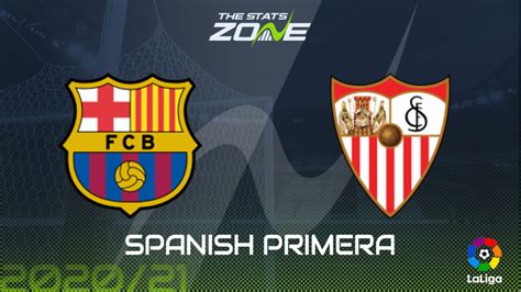 Watch spanish la liga streams this sevilla live stream is available on all mobile devices, tablet, smart tv, pc or mac. 2020-21 Spanish Primera - Barcelona vs Sevilla Preview ...