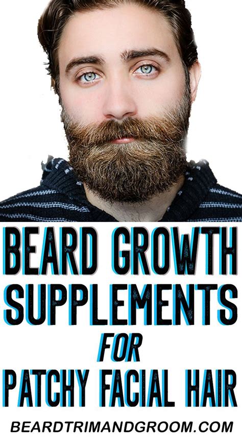 Best Beard Growth Supplements Beard Trim And Groom