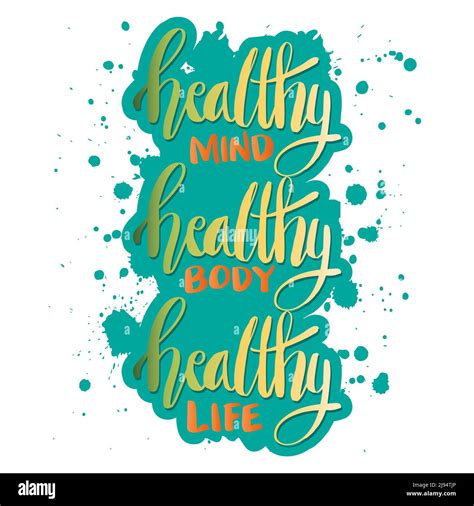 Healthy Mind Healthy Body Healthy Life Poster Quotes Stock Photo Alamy