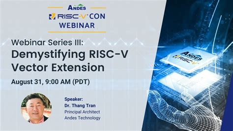 Risc V On Twitter Join Dr Thang Tran Principal Architect Of Andes My
