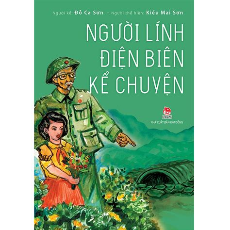 Người Lính Điện Biên Kể Chuyện Nha Trang Books