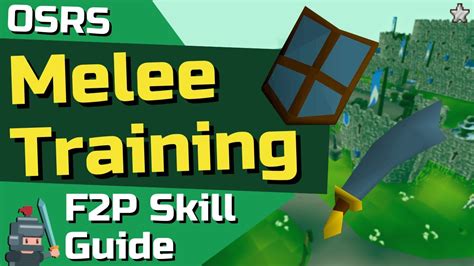 1 99 F2p Melee Combat Guide Osrs F2p Skill Guide Youtube