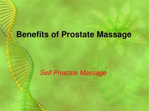 Ppt Benefits Of Prostate Massage Powerpoint Presentation Free Download Id