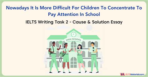 Ielts Writing Task 2 Nowadays It Is More Difficult For Children To Concentrate To Pay Attention