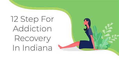 The 12 Steps Of Recovery From Addiction Infographic Evolve Indy