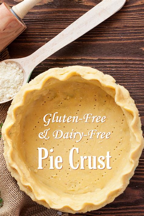 Pamelas Easy Gluten Free Dairy Free Pie Crust Recipe Recipe Dairy