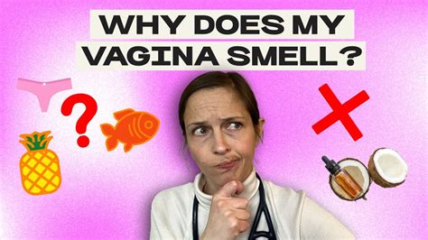 Why Does My Vagina Smell Julie YouTube