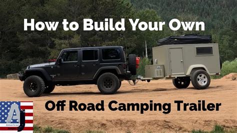 Maybe you would like to learn more about one of these? How to Build Your Own Off Road Camping Trailer - YouTube