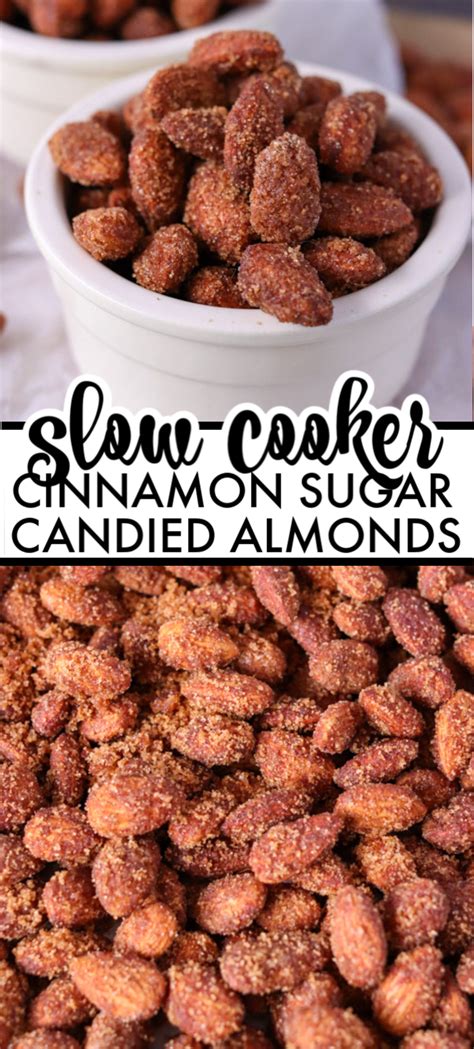 Slow Cooker Cinnamon Sugar Candied Almonds Taste Just Like From The