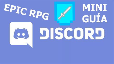 Mini GuÍa Epic Rpg Discord ActualizaciÓn En Nuestro Server Youtube