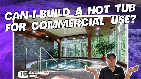 Can I Build A Hot Tub For Commercial Use Differences Between Domestic And Commercial Hot Tubs