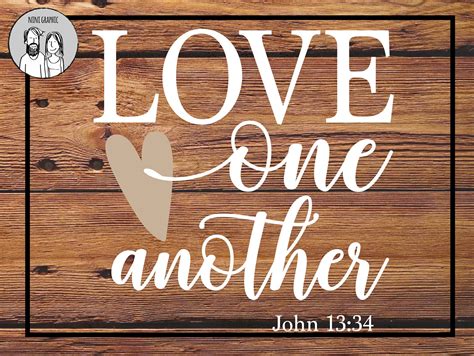 Love One Another John 1334 Bible Verse With Heart Svg Eps Etsy