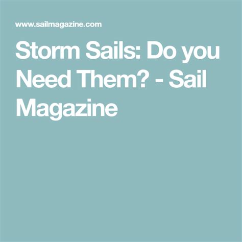 Storm Sails Do You Need Them Sail Magazine Do You Need Sailing