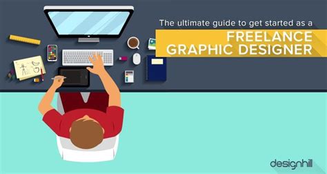 The Ultimate Guide To Get Started As A Freelance Graphic Designer