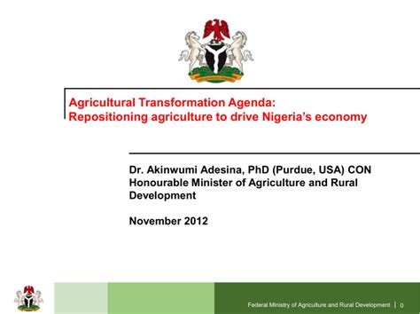 Agricultural Transformation Agenda Repositioning Agriculture To Drive