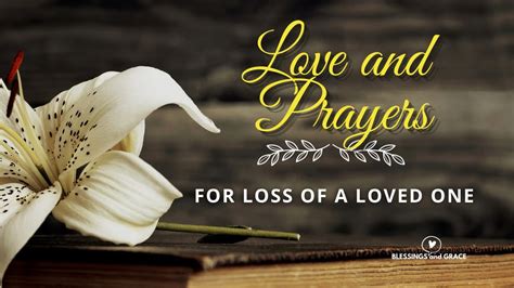 Condolences Sympathy Messages Love And Prayers For The Loss Of A