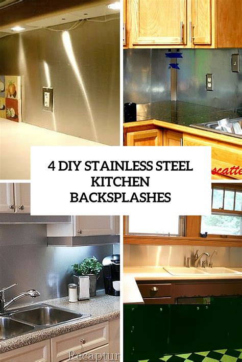 4 Functional Diy Stainless Steel Kitchen Backsplashes Shelterness