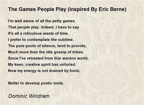 The Games People Play Inspired By Eric Berne The Games People Play