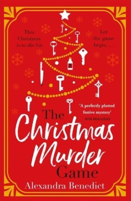 The Christmas Murder Game Alexandra Benedict So Many Pages