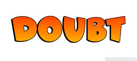 Doubt Logo Free Logo Design Tool From Flaming Text