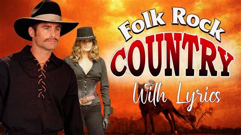 greatest folk rock country music of all time with lyrics folk rock and country kenny rogers