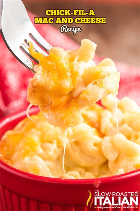 Chick Fil A Mac And Cheese The Slow Roasted Italian