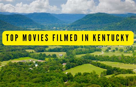 Top 9 Movies Filmed In Kentucky Stay Bluegrass