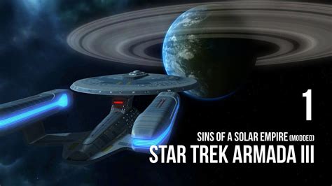 Sins Of A Solar Empire Star Trek Armada Iii Mod Lets Play 1
