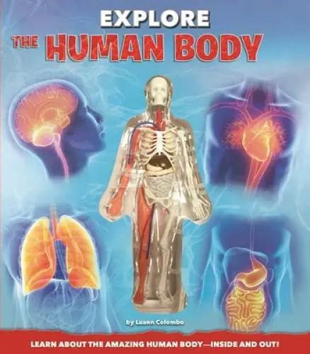 Explore The Human Body Hardcover By Columbo Luann Good 440