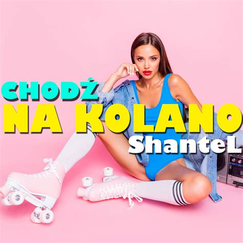 Shantel Chodź na kolano Legalne MP Disco Polo do pobrania Disco Polo info Muzyka disco