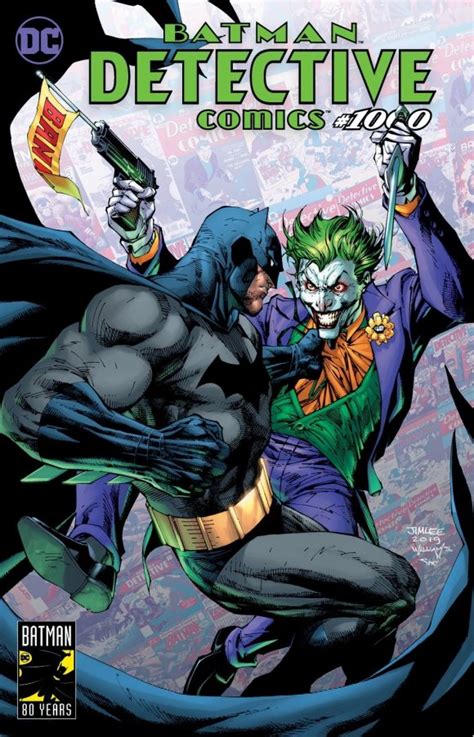 The 13 Coolest Detective Comics 1000 Variant Covers 13th Dimension