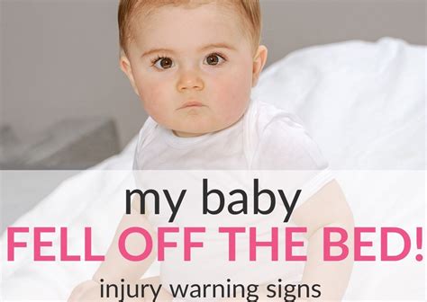 Baby Fell Off The Bed 10 Injury Warning Signs What To Do
