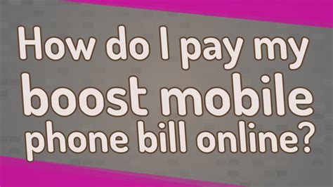 How Do I Pay My Boost Mobile Phone Bill Online Youtube