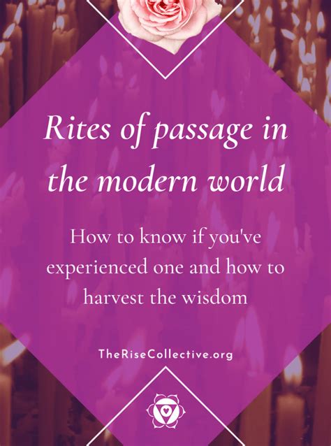 Rites Of Passage In The Modern World • The Rise Collective