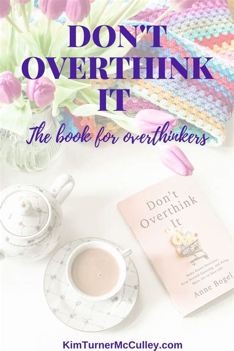 Dont Overthink It Book Review ⋆ Kim Turner Mcculley How To Memorize