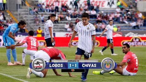 Resultado Lobos BUAP Vs Chivas Apertura 2018 LIGA MX EN VIVO ONLINE
