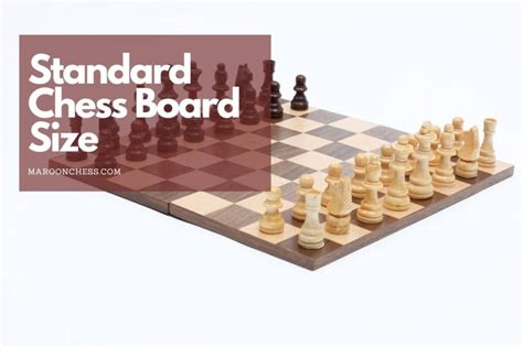 Standard Chess Board Size For Tournaments Maroon Chess
