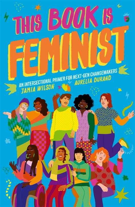 Book Recommendations For The Young Readers On Your Shopping List Feminist Book Club
