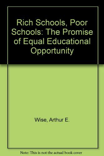 『rich Schools Poor Schools The Promise Of Equal Educational 読書メーター
