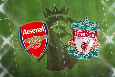 Arsenal vs Liverpool preview - Team news and interesting stats - Just