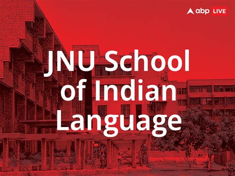School Of Indian Languages To Be Set Up In Jnu Studies Will Be Done In