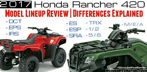 2017 Honda Rancher 420 Atv Comparison Differences Explained Model