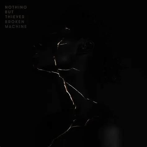 nothing but thieves broken machine [deluxe] record store day