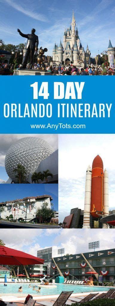2 Week Orlando Itinerary Go On A 14 Day Orlando Vacation By Following