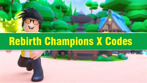 Roblox Rebirth Champions X Codes 2024 Free Clicks And Boosts Code Wiki
